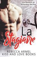 La Stagiaire: Une Romance de Milliardaire Bad Boy 1648081894 Book Cover