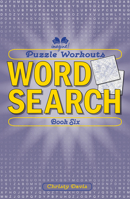 Puzzle Workouts: Word Search 1623545447 Book Cover
