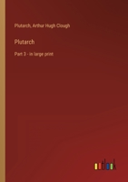 Plutarch: Part 3 - in large print 3368303147 Book Cover