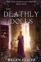The Deathly Dolls 064574803X Book Cover