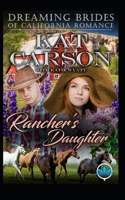 Rancher's Daughter B08CGBTYRQ Book Cover