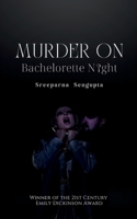 Murder on Bachelorette Night B0DWT7ZFYC Book Cover