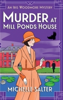 Murder at Mill Ponds House 1835612970 Book Cover
