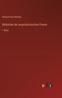 Bibliothek der angelsächsischen Poesie: I. Band 3368550128 Book Cover