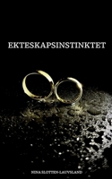 Ekteskapsinstinktet 8284510219 Book Cover