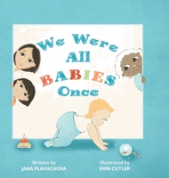 We Were All Babies Once 1039135277 Book Cover