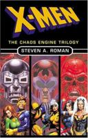 X-men: the Chaos Engine Trilogy (Doctor Doom/Magneto/Red Skull) 0739432273 Book Cover