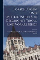 Forschungen und Mitteilungen zur Geschichte Tirols und Vorarlbergs 1018960392 Book Cover