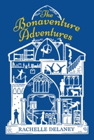 The Bonaventure Adventures 0143198513 Book Cover