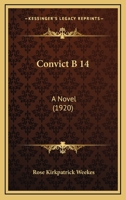 Convict B 14 1164181637 Book Cover
