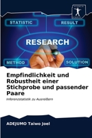 Empfindlichkeit und Robustheit einer Stichprobe und passender Paare 6200860106 Book Cover