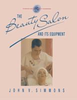 The Beauty Salon and Its Equipment 0333438418 Book Cover