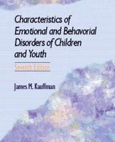 Characteristics of Emotional and Behavioral Disorders of Children and Youth 0023621419 Book Cover