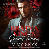 Bratva King's Secret Twins: A Forced Proximity Dark Mafia Romance (Ruthless Mafia Kings) B0GPZMYX2T Book Cover