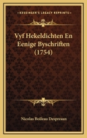 Vyf Hekeldichten En Eenige Byschriften (1754) 1166025802 Book Cover