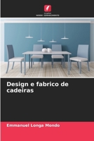 Design e fabrico de cadeiras (Portuguese Edition) 6207920589 Book Cover