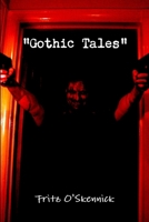 "Gothic Tales" 1447523415 Book Cover