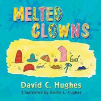 Melted Clowns 1940834198 Book Cover