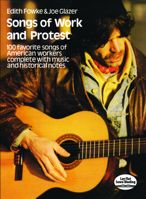 Songs of Work and Protest 0486228991 Book Cover