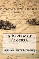 A Review of Algebra 1540416364 Book Cover