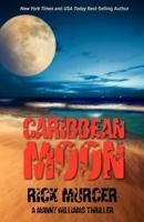 Caribbean Moon 0615706770 Book Cover