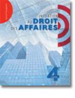 Initiation Au Droit Des Affaires 4TH Edition 2895930449 Book Cover