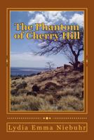 The Phantom of Cherry Hill 1483986780 Book Cover