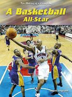 A Basketball All-Star 1403455473 Book Cover