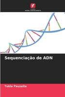 Sequenciação de ADN (Portuguese Edition) 6208593743 Book Cover