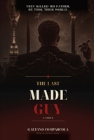 The Last Made Guy B0HCX339RS Book Cover