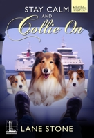Stay Calm and Collie On 151610191X Book Cover
