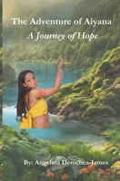 The Adventure of Aiyana B0DBWS28N2 Book Cover