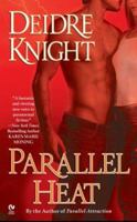 Parallel Heat: A Novel of the Midnight Warriors 0451219651 Book Cover