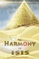 The Harmony of Isis 0615837530 Book Cover
