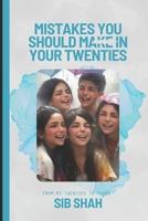 Mistakes you should make in your twenties B0C6P51PBH Book Cover