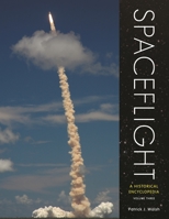 Spaceflight: A Historical Encyclopedia 0313378711 Book Cover