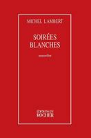 Soirées blanches 2268027937 Book Cover