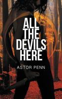 All the Devils Here 1632162520 Book Cover