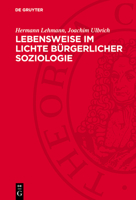 Lebensweise Im Lichte Bürgerlicher Soziologie 3112747887 Book Cover