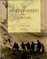 The Mountaineers: A History 0898866154 Book Cover