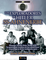 Los Exploradores de Hitler: SS-Ahnenerbe 8499679056 Book Cover