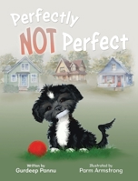 Perfectly NOT Perfect 1779446004 Book Cover