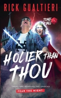 Holier Than Thou 1940415373 Book Cover