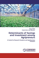 Determinants of Savings and Investment among Agripreneurs 6135815091 Book Cover