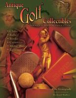 Antique Golf Collectibles: Identification & Value Guide 1574324969 Book Cover