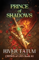 Prince of Shadows (Crown of Lies) B0GC4TNZSK Book Cover