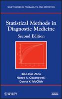 Statistical Methods in Diagnostic Medicine (Wiley Series in Probability and Statistics) 1394220219 Book Cover