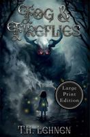 Fog & Fireflies: Large Print Edition B0GDL58PWR Book Cover