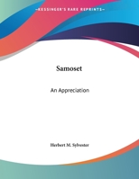 Samoset; an Appreciation Welcome, Englishmen! 0548493227 Book Cover