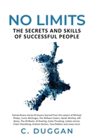 No Limits: The Secrets and Skills of Success People B08W7GB3Y9 Book Cover